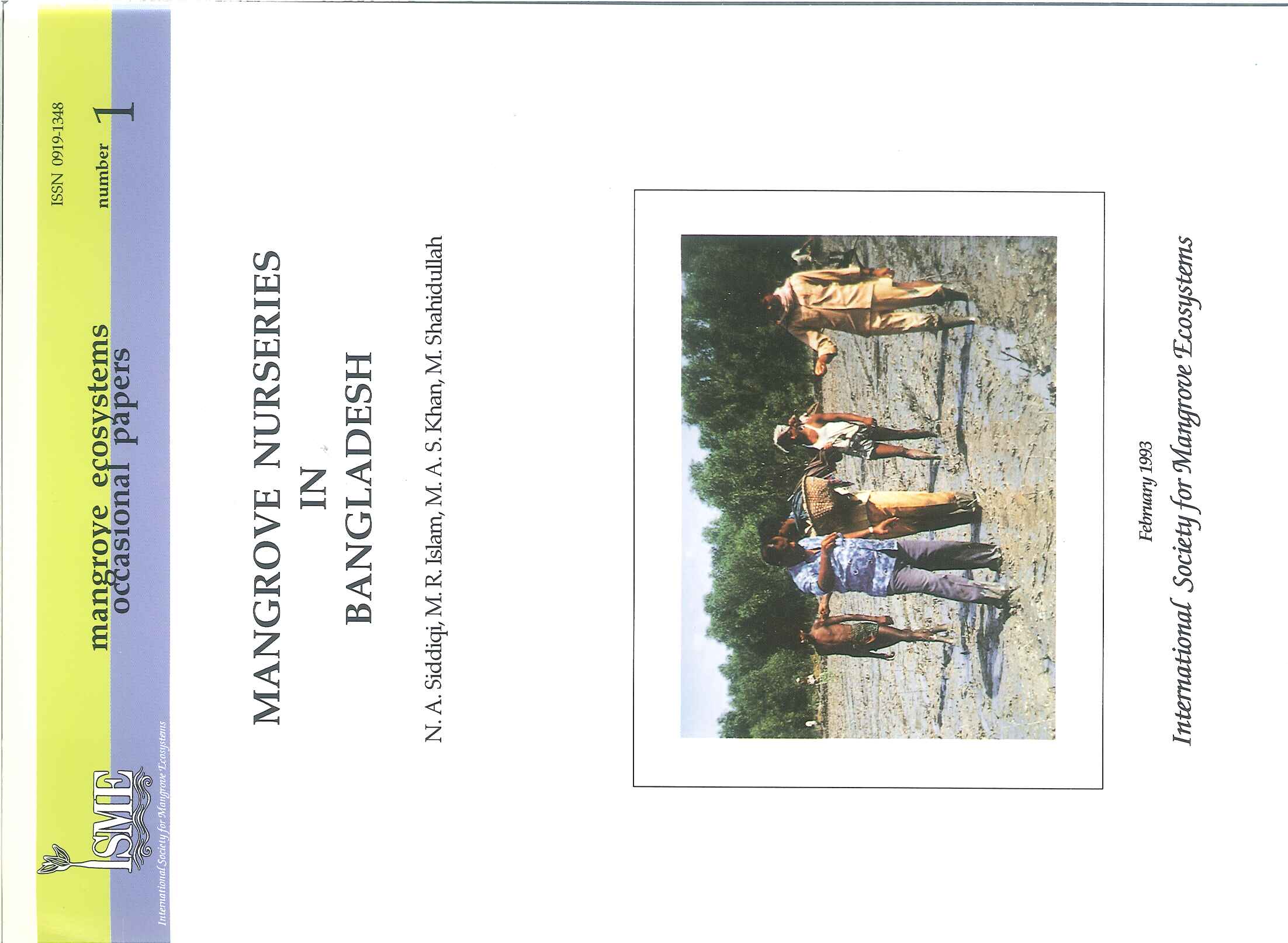 ISME Mangrove Ecosystems Occasional Papers No.1 - Mangrove Nurseries in Bangladesh